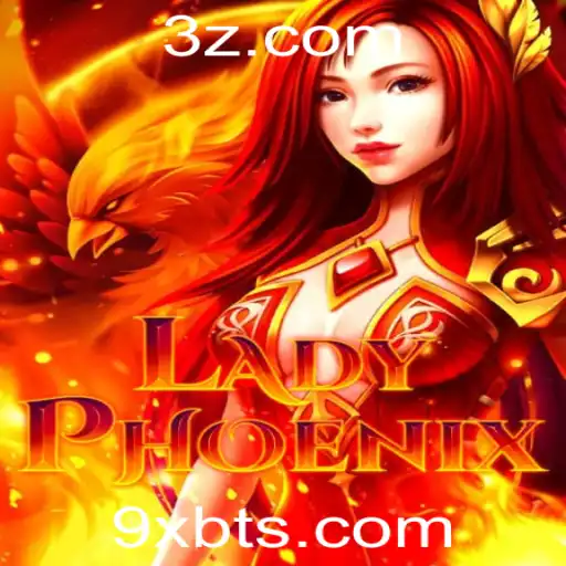 LadyPhoenix: Desvendando o Mundo do Novo Jogo de Estratégia 9xbt