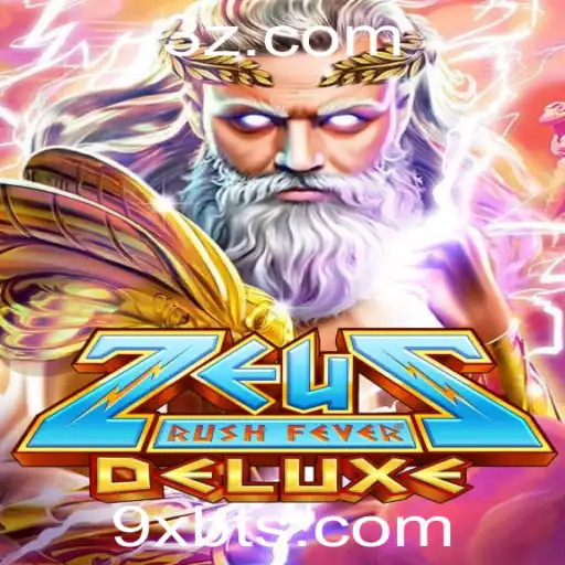 Descubra o Mundo Eletrizante de ZeusRushFeverDeluxe: A Fenomenal Experiência de Jogo